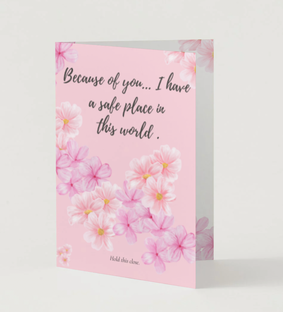 Because of You - Safe Place In This World