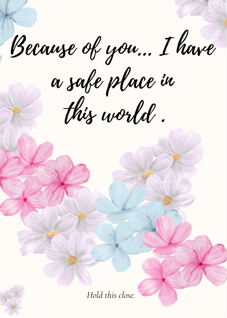 Because of You - Safe Place In This World